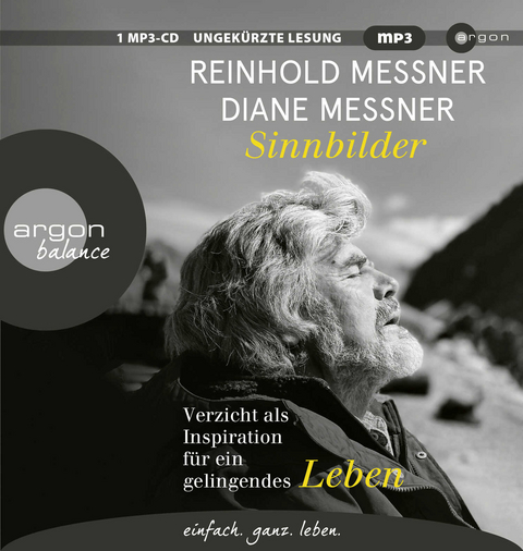 Sinnbilder - Reinhold Messner, Diane Messner