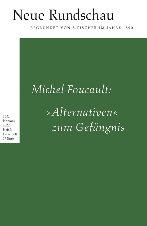 Neue Rundschau 2022/3 - Michel Foucault