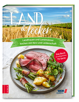 Land & lecker (Bd. 6) -  Die Landfrauen