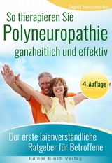 So therapieren Sie Polyneuropathie – ganzheitlich und effektiv - Sigrid Nesterenko