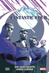 Fantastic Four: Die Geschichten eines Lebens - Mark Russell, Sean Izaakse, Ze Carlos, Carlos Magno, Francesco Manna, Angel Unzueta