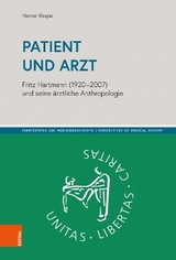 Patient und Arzt - Heiner Raspe