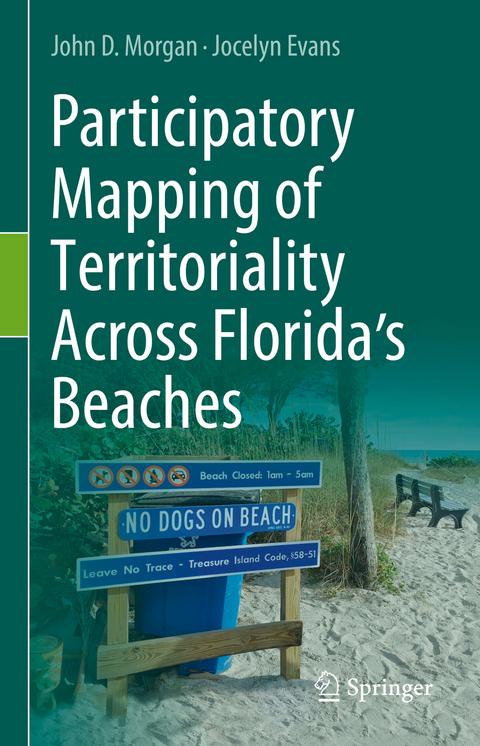 Participatory Mapping of Territoriality Across Florida’s Beaches - John D. Morgan, Jocelyn Evans