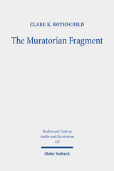 The Muratorian Fragment - Clare K. Rothschild