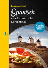 Langenscheidt Spanisch - eine kulinarische Sprachreise - Mónica Falk, Almudena García Hernández
