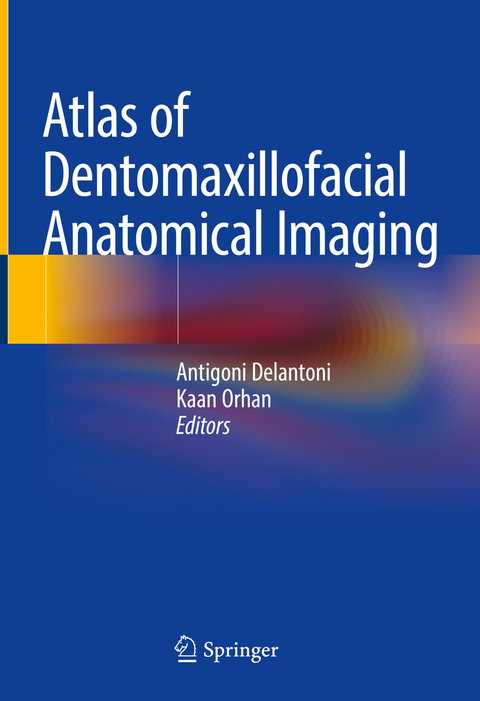 Atlas of Dentomaxillofacial Anatomical Imaging - 