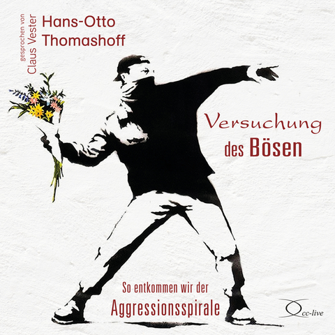 Versuchung des Bösen - Hans-Otto Thomashoff