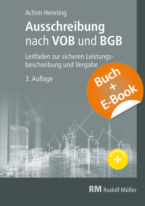 Ausschreibung nach VOB und BGB - mit E-Book (PDF) - Achim Henning