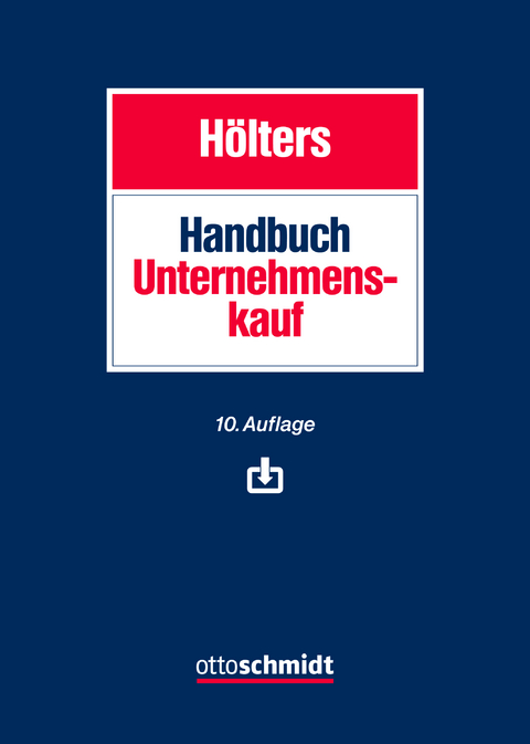 Handbuch Unternehmenskauf - Jürgen Beninca, Christian Lenckner, Ludwig Müller, Martin Schulz