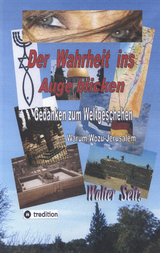 Der Wahrheit ins Auge blicken - Walter Seitz