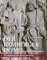 Der Bamberger Dom als Heilsgeschichtsraum - Weilandt Gerhard