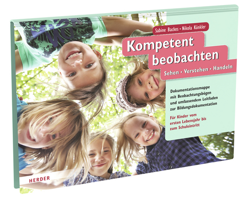 Kompetent beobachten - Sabine Backes, Nikola Künkler