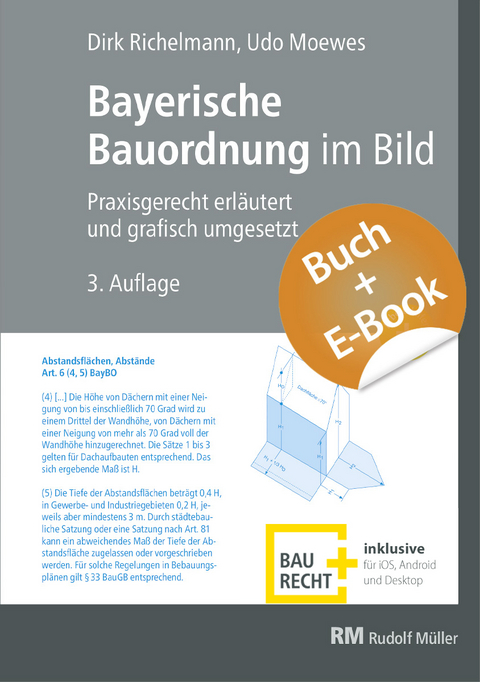 Bayerische Bauordnung im Bild - mit E-Book (PDF) - Dirk Richelmann, Udo Moewes