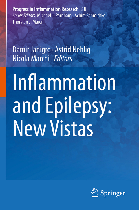 Inflammation and Epilepsy: New Vistas - 