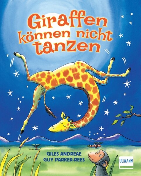 Giraffen können nicht tanzen - Giles Andreae