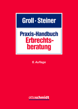 Praxis-Handbuch Erbrechtsberatung - 