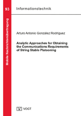 Analytic Approaches for Obtaining the Communications Requirements of String Stable Platooning - Arturo Antonio González Rodríguez