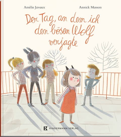 Der Tag, an dem ich den bösen Wolf verjagte - Amélie Javaux