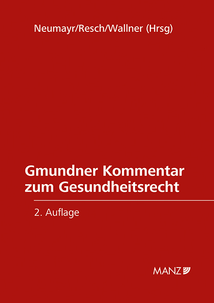 Gmundner Kommentar zum Gesundheitsrecht - 