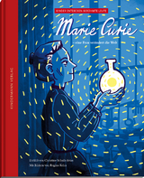 Marie Curie – eine Frau verändert die Welt - Christine Schulz-Reiss