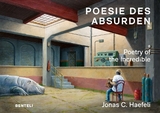 Poesie des Absurden - Jonas C. Haefeli