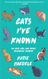 Cats I've Known -  Katie Haegele