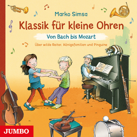 Klassik für kleine Ohren. Von Bach bis Mozart - Marko Simsa