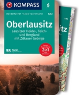 KOMPASS Wanderführer Oberlausitz, Lausitzer Heide-, Teich- und Bergland, mit Zittauer Gebirge, 55 Touren mit Extra-Tourenkarte - Kay Tschersich