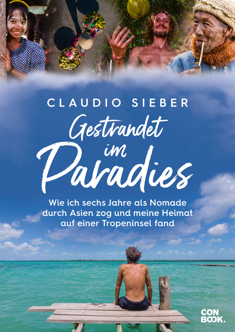 Gestrandet im Paradies - Claudio Sieber