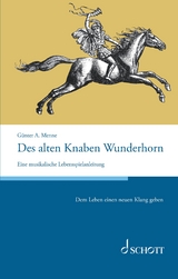 Des alten Knaben Wunderhorn - Günter Menne