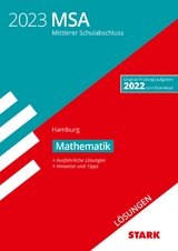 STARK Lösungen zu Original-Prüfungen und Training MSA 2023 - Mathematik - Hamburg - 