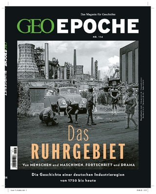 GEO Epoche (mit DVD) / GEO Epoche mit DVD 114/2022 - Das Ruhrgebiet - Jens Schröder; Markus Wolff
