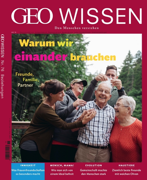GEO Wissen / GEO Wissen 76/2022 - Warum wir einander brauchen - Jens Schröder, Markus Wolff