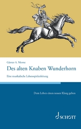 Des alten Knaben Wunderhorn - Günter Menne