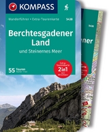 KOMPASS Wanderführer Berchtesgadener Land und Steinernes Meer, 55 Touren mit Extra-Tourenkarte - Theil, Walter