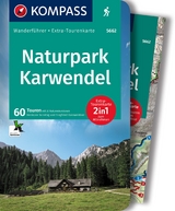 KOMPASS Wanderführer Naturpark Karwendel, 60 Touren mit Extra-Tourenkarte - Hermann Sonntag, Siegfried Garnweidner