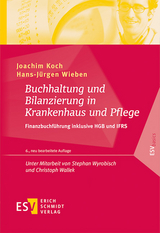 Buchhaltung und Bilanzierung in Krankenhaus und Pflege - Wieben, Hans-Jürgen; Koch, Joachim