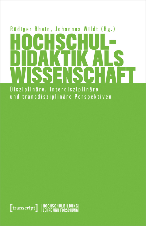 Hochschuldidaktik als Wissenschaft - 