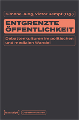 Entgrenzte Öffentlichkeit - 