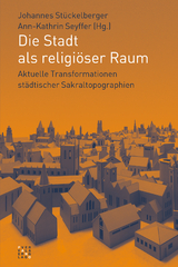 Die Stadt als religiöser Raum - 