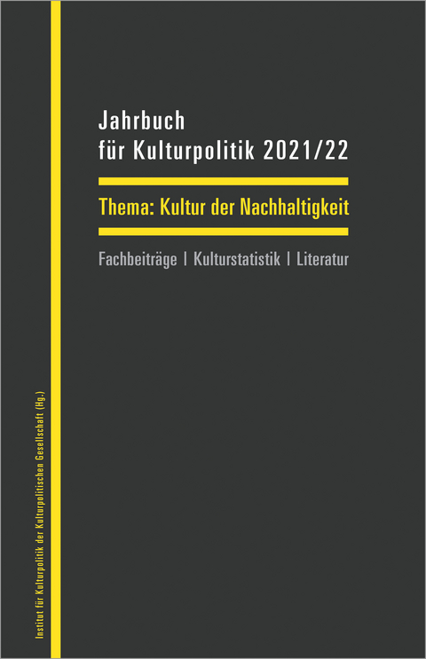 Jahrbuch für Kulturpolitik 2021/22 - 