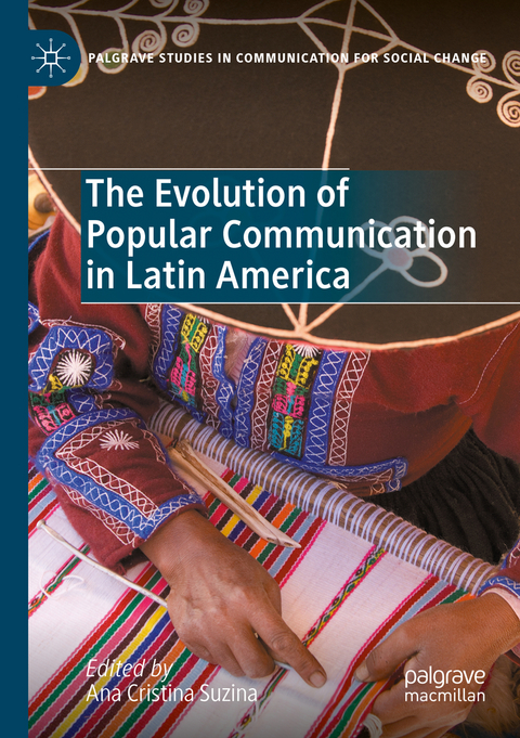 The Evolution of Popular Communication in Latin America - 