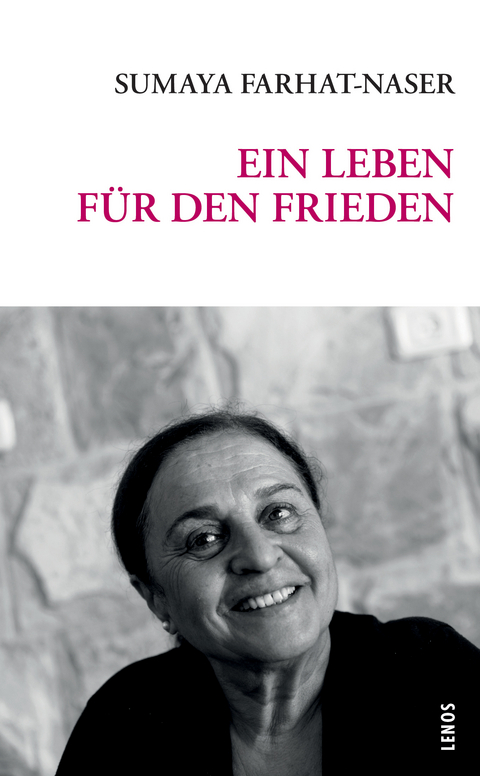 Ein Leben für den Frieden - Sumaya Farhat-Naser