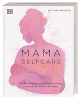 MAMA SELFCARE - Caroline Boyd