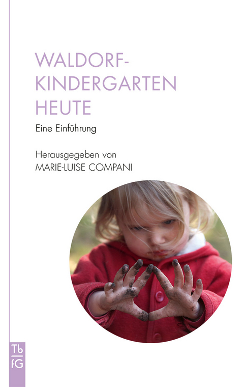 Waldorfkindergarten heute - 