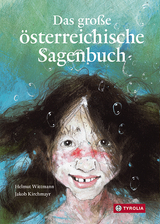 Das große österreichische Sagenbuch - 