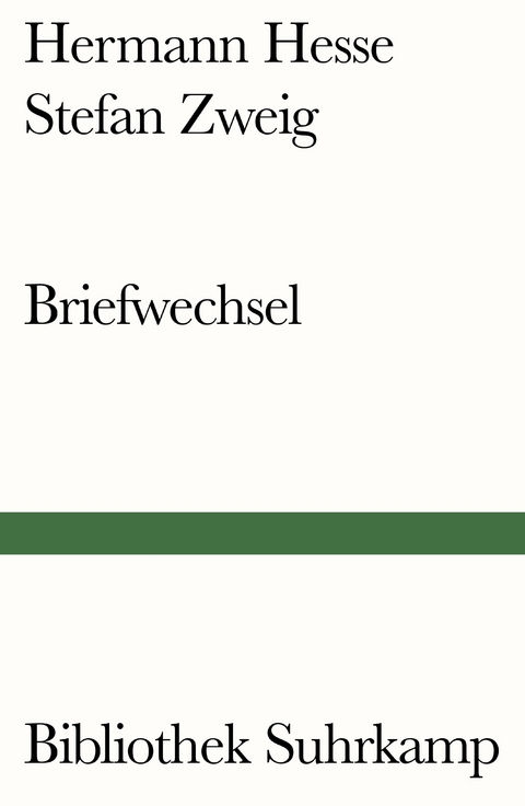 Briefwechsel - Hermann Hesse, Stefan Zweig