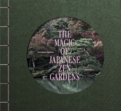 The Magic of Japanese Zen Gardens - Thomas Kierok