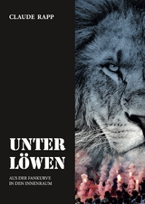 UNTER LÖWEN - Claude Rapp