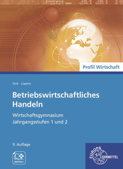 Betriebswirtschaftliches Handeln - Theo Feist, Viktor Lüpertz